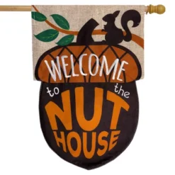 Welcome To The Nuthouse Humor Burlap House Flag 28" X 40" Briarwood Lane