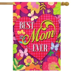 Best Mom Ever Mother's Day House Flag Butterflies 28" X 40" Briarwood Lane
